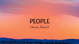 Libianca - People (Remix Lyrics) ft. Becky G [1 HOUR]