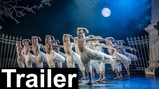 Matthew Bourne's Swan Lake  - Trailer