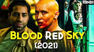 BLOOD RED SKY (2021) Explained In Hindi | NEW KIND OF VAMPIRES | Ghost series