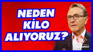 Neden Kilo Alıyoruz? | Osman Müftüoğlu İle Yeni Hayat | BBO Yapım