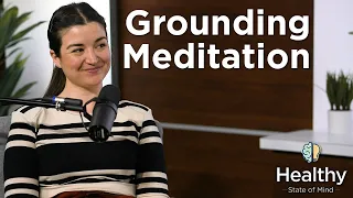 Guided Grounding Meditation