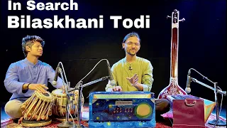 In Search || Raag Bilaskhani Todi ll Ep 16