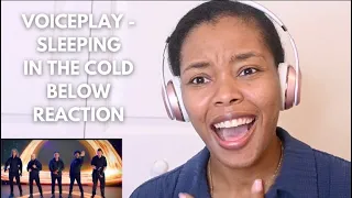 Watch Me REACT to VoicePlay - Sleeping In The Cold Below | Reaction Video | ayojess