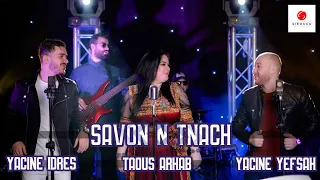 Taous Arhab,Yacine idres & Yacine Yefsah "Savon n tnach" Cover