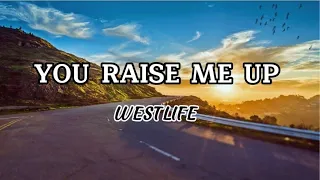 YOU RAISE ME UP (Lyrics) WESTLIFE-BEST WORSHIP 2022