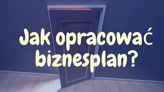 Jak napisać biznesplan?