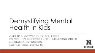 Demystifying Mental Health in Kids (SCIP Talk)