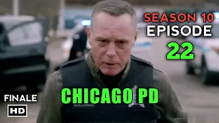 Chicago PD Season 10 Episode "A Better Place" Promo (HD)|Release date|Season Finale Trailer