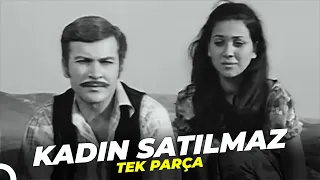 Kadın Satılmaz | Yeşilçam Filmi Tek Parça