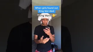 When girls found out King Von died💔🔥: #shorts #viral #kingvon #trending #rapper #funny #girls #omg