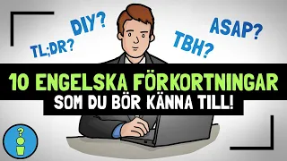 10 ENGELSKA FÖRKORTNINGAR SOM DU BÖR KÄNNA TILL