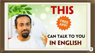 This Free App can talk to you in English and make your fluency strong | English speaking practise