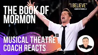 Musical Theatre Coach Reacts (BOOK OF MORMON) "I Believe"