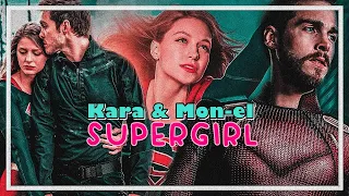 Kara & Mon-el ┃SUPERGIRL
