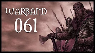 Let's Play Mount & Blade: Warband Gameplay Part 61 (THE NIGHTMARE STRIKES AGAIN - 2017)