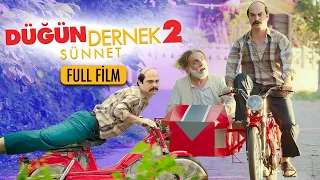 Düğün Dernek 2: Sünnet - Tek Parça Full HD