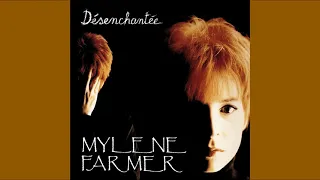 Mylène Farmer - Désenchantée (Single Version) (Audio)