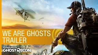 Tom Clancy’s Ghost Recon Wildlands Trailer – We Are Ghosts