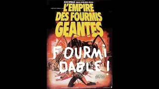 100% nanar :" L'empire des fourmis géantes", 1977