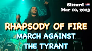 Rhapsody of Fire - March Against the Tyrant @Poppodium Volt, Sittard, NL 🇳🇱 Mar 10, 2023 LIVE HDR 4K