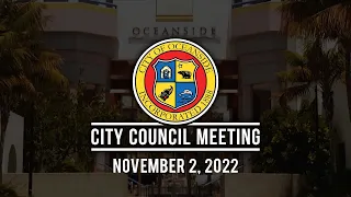 Oceanside City Council Meeting: November 2, 2022