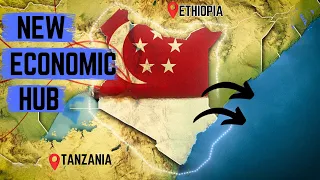 How Kenya is Becoming the Singapore of Africa | Economy of Kenya