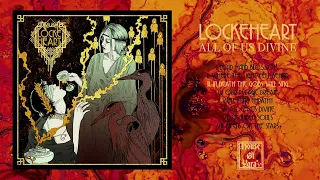 Lockeheart - All Of Us Divine - 2024 - OFFICIAL FULL ALBUM