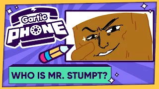 WHO IS MR STUMPT?? - Gartic Phone