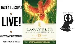 #TastyTuesday​​​​​​​​​ LIVE w/ Lagavulin 12 2022! (10/4/2022)