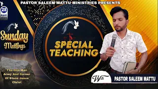 SUNDAYspacial teaching  MEETING  (28-04-2024) | pastor saleem mattu ji in bohlian church