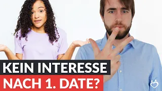 3 Gründe, warum sie das Interesse nach dem Date verliert! (Tue das nie!) | Andreas Lorenz