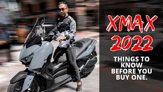 YAMAHA XMAX 2022 ⎮ THINGS TO KNOW BEFORE BUYING