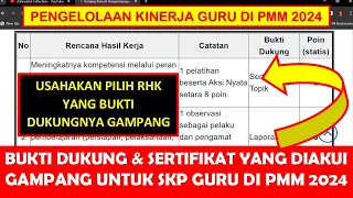 BUKTI DUKUNG DAN SERTIFIKAT YANG DIAKUI SERTA GAMPANG UNTUK SKP PENGELOLAAN KINERJA GURU DI PMM 2024