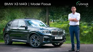 BMW X3 M40i | Model Focus