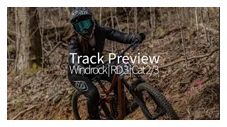 2023 Windrock Cat 2/3 Course Preview | DHSE