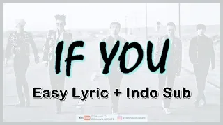 Easy Lyric BIGBANG - IF YOU by GOMAWO [Indo Sub]