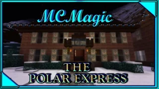 Minecraft | MCMagic PolarExpress Train |