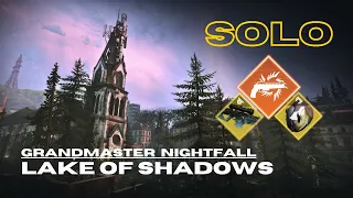 Solo Grandmaster Nightfall "Lake of Shadows" with Whisper in 23 min - Solar Hunter - Destiny 2