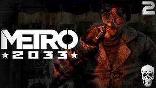 Metro 2033 Redux | Big Surprise | PART 2