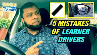 5 Mistakes Of Learner Drivers - Failing Test For These Mistakes!