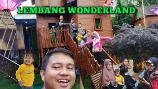 LEMBANG WONDERLAND || OBJEK WISATA LEMBANG BANDUNG #wonderland #eptisfamily