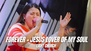 Forever + Jesus Lover Of My Soul | Light Church