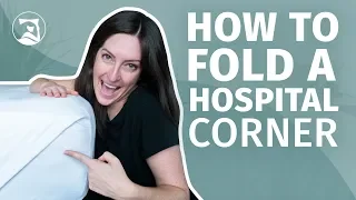 How To Make Hospital Corners on Sheets - Follow Along Here!