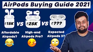 AirPods vs AirPods Pro vs AirPods 3 buying guide Which should you buy in 2021? (Hindi)