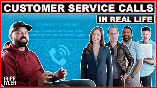 Customer Service Calls In Real Life