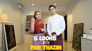 5 LOOKS with Pan Thazin