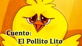 Cuento El Pollito Lito