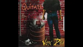 VOX DEI - QUITATE LA MASCARA (1990) ALBUM COMPLETO