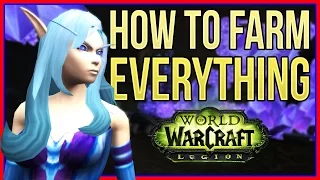 How to FARM EVERYTHING in Legion