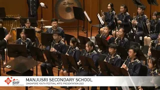 [SYF 2023] Manjusri Secondary School Concert Band; Choice Piece: In Times of Triumph